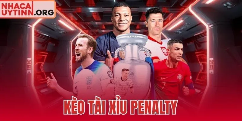 Kèo Tài Xỉu Penalty