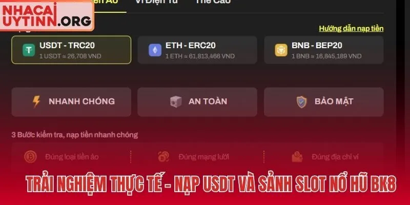Nạp USDT tức thời và slot nổ hũ RTP minh bạch tại BK8